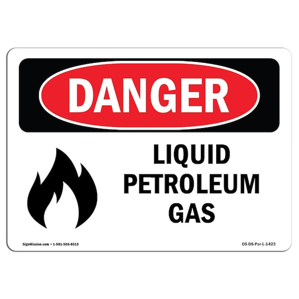 Safety Sign, OSHA Danger, 18" Height, 24" Width, Liquid Petroleum Gas, Landscape, DS-D-1824-L-1423